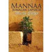 Luther, Mannaa Jumalan lapsille