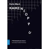 Mack, Kaiken loppu - (Tähtitieteellisesti ottaen)