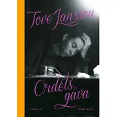 Jansson, Tove Jansson - Ordets gåva : Citat i urval