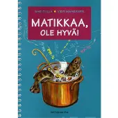 Tulla, Matikkaa, ole hyvä!