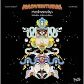 Milonoff, Madventures maailmanselitys - Seikkailijan käsikirja kaikkeen