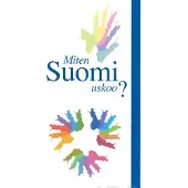 Miten Suomi uskoo?