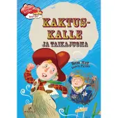 Hay, Kaktus-Kalle ja taikajuoma