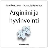 Penttinen, Arginiini ja hyvinvointi