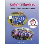 Soinin Tiikerit ry - Monta peliä monta tarinaa