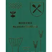 Hakkarainen, Modernia maakuntaruokaa