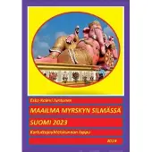 Juntunen, Maailma myrskyn silmässä - Suomi 2023 - Kartuttajayhteiskunnan loppu