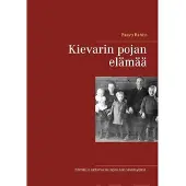 Rahko, Kievarin pojan elämää