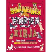 Rohkeiden koirien kirja