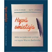 Vikman, Hyvä omistaja - Mitä suomalainen yrittäjä voi oppia Warren Buffettilta