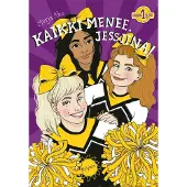 Aho, Kaikki menee, Jessiina!