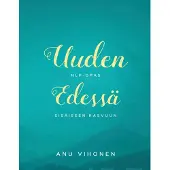 Vihonen, Uuden edessä - NLP-opas sisäiseen kasvuun