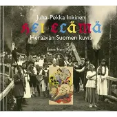 Kalha, Hei elämä - Heräävän Suomen kuvia
