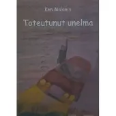 Malanin, Toteutunut unelma