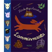 Arvola, Houkuttaja häiritsee Lammasmaata