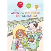 Lehtinen, Ainon ja Matiaksen reissukirja