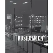 Olausen, Busholmen
