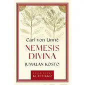 Linné, Nemesis divina - Jumalan kosto
