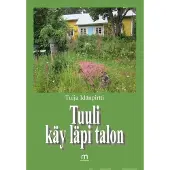 Idänpirtti, Tuuli käy läpi talon