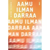 Ylinen, Aamu ilman darraa