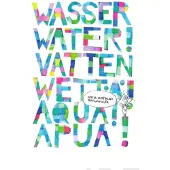Uusitalo, Wasser Water! Vatten Wettä! Aqua! Apua! - Riitta Uusitalon sarjakuvia