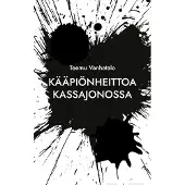 Vanhatalo, Kääpiönheittoa kassajonossa
