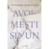 Marttinen, Avoimesti sinun