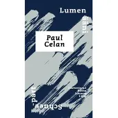 Celan, Lumen ääni / Schneepart
