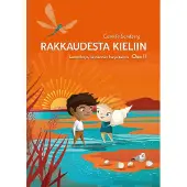 Sandberg, Rakkaudesta kieliin, osa II - Lastenkirja, käytännön harjoituksia