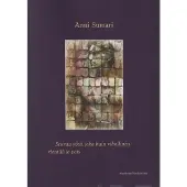 Sumari, Seuraa yötä, joka kuin vihollinen rientää jo pois