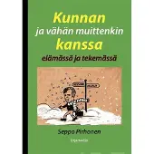 Pirhonen, Kunnan ja vähän muittenkin kanssa elämässä ja tekemässä