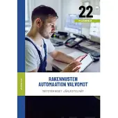 Rakennusten automaation valvomot - ST-käsikirja 22