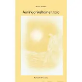 Pätsikkä, Auringonkeltainen talo - Runokokoelma 2022