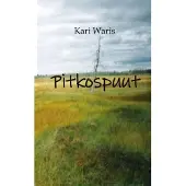 Waris, Pitkospuut - Runoja