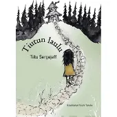 Sergejeff, Tiutun laulu