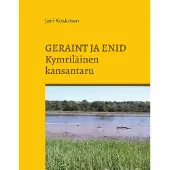 Geraint ja Enid - kymriläinen kansantaru