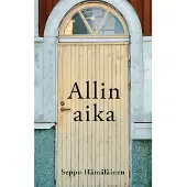 Hämäläinen, Allin aika