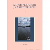 Rokka, Minun Platonini ja Aristoteleeni