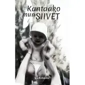 Estlander, Kantaako mun siivet