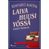Porras, Laiva huusi yössä