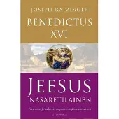 Benedictus XVI (Joseph Ratzinger), Jeesus Nasaretilainen - Jerusalemiin saapumisesta ylösnousemukseen