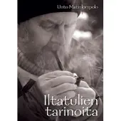 Matinlompolo, Iltatulien tarinoita