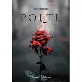Tolonen, Polte - Tukahdutetut 1