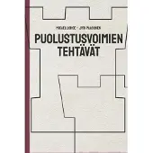 Lohse, Puolustusvoimien tehtävät
