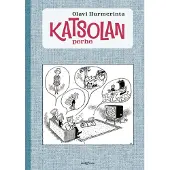 Hurmerinta, Katsolan perhe