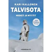 Kari Kallonen: Talvisota - 105 kunnian päivää