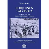 Rohde, Pohjoinen talvisota - Stalin yritti katkaista Suomen : Valpon kuulustelupöytäkirjat : Taistelukuvaukset sotapäiväkirjojen mukaan
