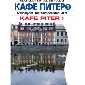 Alestalo, Kafe Piter 1 - Venäjää taitotasolle A1