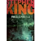 Stephen King: Pimeällä Puolella