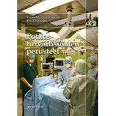 Potilasturvallisuuden perusteet